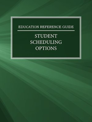 cover image of Education Reference Guide: Student Scheduling Options
